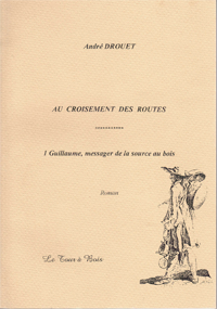 Guillaume, messager de la source au bois