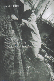 Groenland, Mer Blanche, un autre monde
